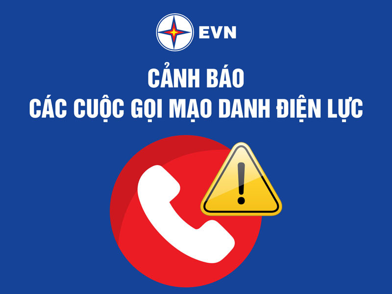 Cảnh báo các cuộc gọi mạo danh Công ty điện lực để lừa đảo
