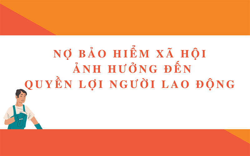 500 đơn vị ở Hà Nội nợ hơn 124 tỷ đồng bảo hiểm xã hội