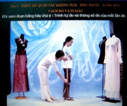 Cách đo được thể hiện sinh động trong
một đoạn video clip của chương trình
Thiết kế áo sơ mi và quần tây.