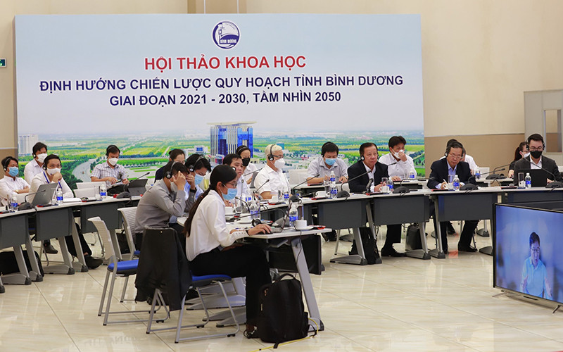 Hội thảo khoa học “Định hướng chiến lược quy hoạch tỉnh Bình Dương giai đoạn 2021-2030, tầm nhìn đến năm 2050”.