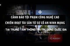 Cảnh báo tội phạm công nghệ cao chiếm đoạt tài sản từ sự cố an ninh mạng tại Trung tâm Thông tin tín dụng quốc gia.