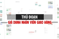Thủ đoạn giả danh nhân viên giao hàng.