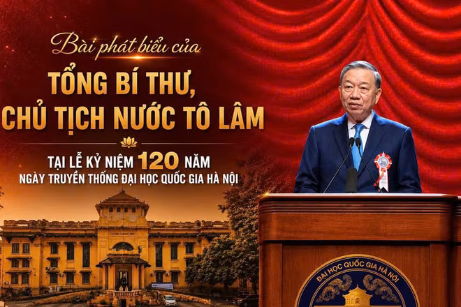Bài phát biểu của Tổng Bí thư, Chủ tịch nước Tô Lâm tại lễ kỷ niệm 120 năm Ngày truyền thống Đại học Quốc gia Hà Nội