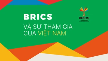 [Infographic] Việt Nam là nước đối tác thứ 10 của BRICS