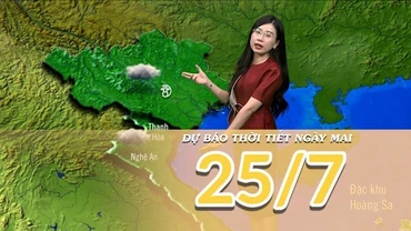 [Video] Dự báo thời tiết đêm nay và ngày mai 25/7/2025: Bắc Bộ và Thanh Hóa, Nghệ An tiếp tục có mưa