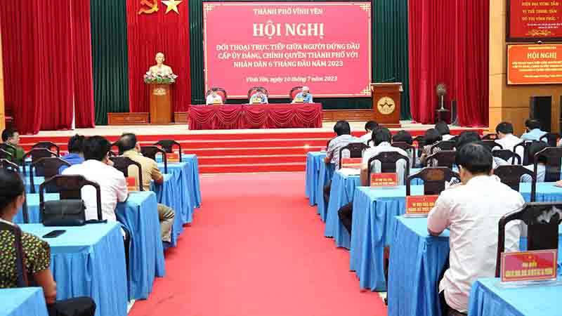 Lãnh đạo thành phố Vĩnh Yên đối thoại với nhân dân 6 tháng đầu năm 2023.