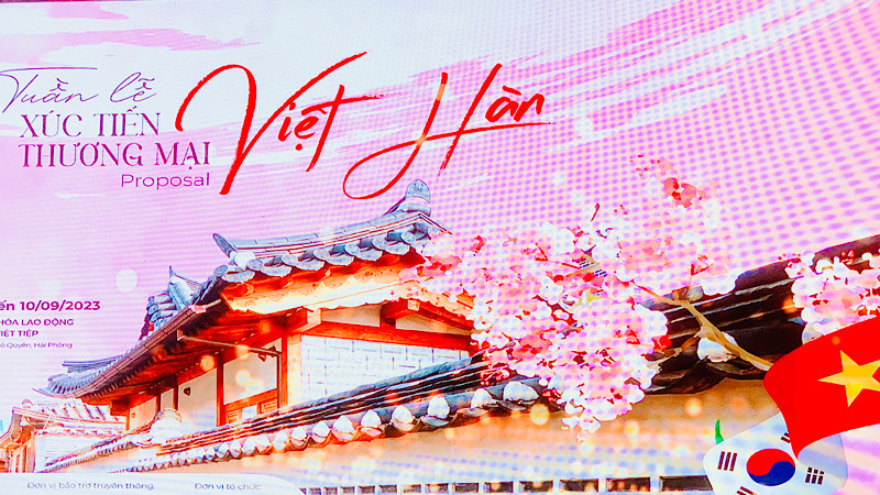 Tuần lễ xúc tiến thương mại Việt Hàn được tổ chức tại Hải Phòng từ ngày 1-10/9.