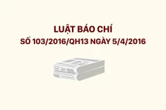 Tìm hiểu về Luật Báo chí 2016