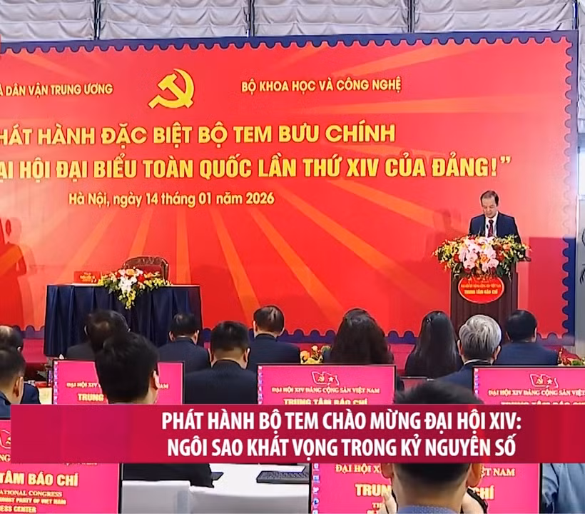 [Video] Phát hành bộ tem chào mừng Đại hội XIV: Ngôi sao khát vọng trong kỷ nguyên số