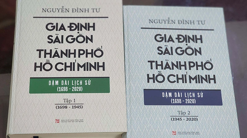 Ra mắt bộ sách “Gia Định-Sài Gòn-Thành phố Hồ Chí Minh: Dặm dài lịch sử (1698-2020)”