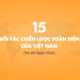 [Infographic] 15 Đối tác chiến lược toàn diện của Việt Nam