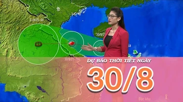 [Video] Dự báo thời tiết ngày 30/8/2025: Áp thấp nhiệt đới gây mưa lớn