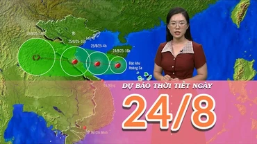 [Video] Dự báo thời tiết ngày 24/8/2025: Bão số 5 gây gió mạnh trên biển