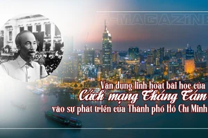 Vận dụng linh hoạt bài học của Cách mạng Tháng Tám vào sự phát triển của Thành phố Hồ Chí Minh