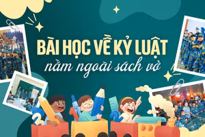 Bài học về kỷ luật nằm ngoài sách vở