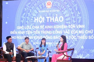 Hội thảo “Giao lưu, chia sẻ, tôn vinh điển hình tiên tiến trong công tác xóa mù chữ cho đồng bào dân tộc thiểu số.