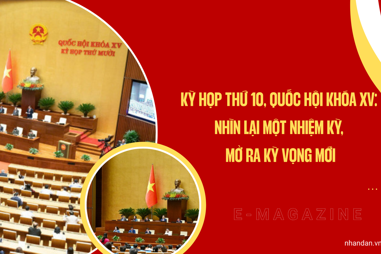 Kỳ họp thứ 10, Quốc hội khóa XV: Nhìn lại một nhiệm kỳ, mở ra kỳ vọng mới