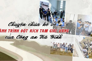 Bài 3: Chuyện chưa kể về hành trình đột kích Tam giác vàng của Công an Hà Tĩnh