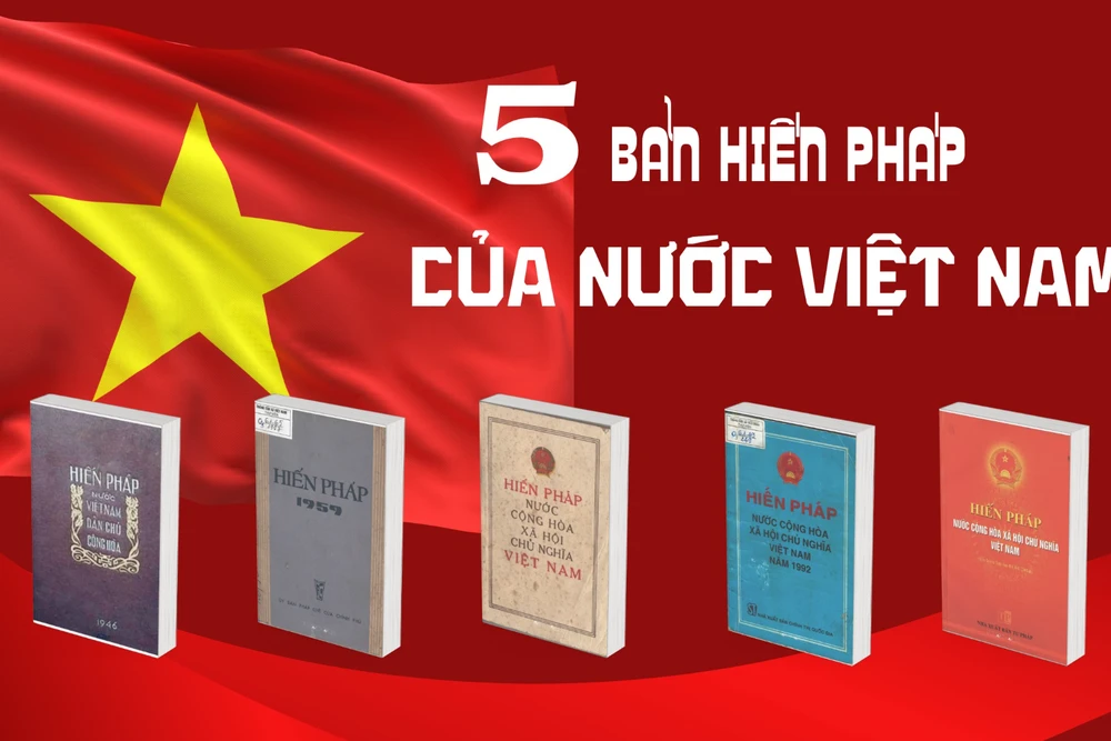 5 bản Hiến pháp của nước Việt Nam