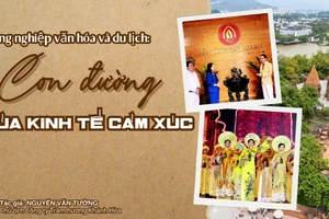 Công nghiệp văn hóa và du lịch: Con đường của kinh tế cảm xúc