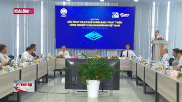 Giải pháp và cơ chế chính sách phát triển công nghiệp vi mạch bán dẫn