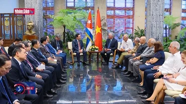 Chuyến thăm của Chủ tịch Quốc hội: Mốc son mới trong quan hệ giữa Việt Nam với Cuba, Argentina và Uruguay