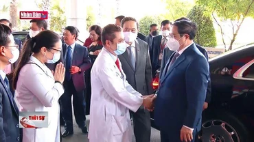 Thủ tướng thăm Bệnh viện Chợ Rẫy - Phnom Penh