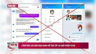 Cảnh báo lừa đảo mạo danh hỗ trợ cấp lại mật khẩu VssID