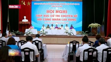 Hội nghị tiếp xúc cử tri chuyên đề Với công nhân lao động