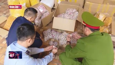 Xử lý nghiêm vi phạm về buôn lậu, hàng giả, mất an toàn vệ sinh thực phẩm