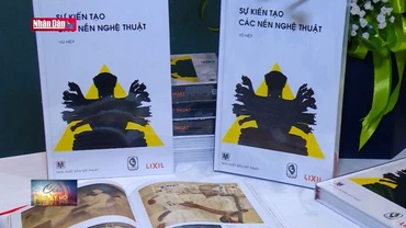 Ra mắt sách ''Sự kiến tạo các nền nghệ thuật''