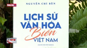 Ra mắt cuốn sách về lịch sử văn hóa biển Việt Nam