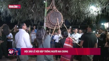 Độc đáo lễ hội đập trống người Ma Coong