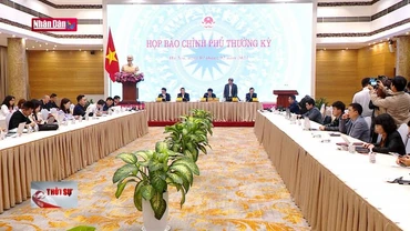 Họp báo Chính phủ thường kỳ tháng 1