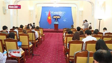 Họp báo thường kỳ Bộ Ngoại giao