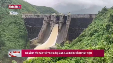 Đà Nẵng yêu cầu thủy điện ở Quảng Nam điều chỉnh phát điện
