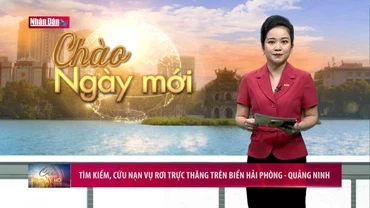 Tìm kiếm, cứu nạn vụ rơi trực thăng trên biển Hải Phòng - Quảng Ninh