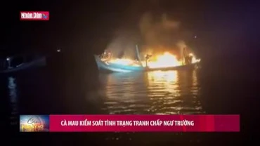 Cà Mau kiểm soát tình trạng tranh chấp ngư trường