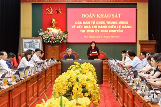 Đoàn khảo sát kết quả thi hành Điều lệ Đảng làm việc với Ban Thường vụ Tỉnh ủy Thái Nguyên
