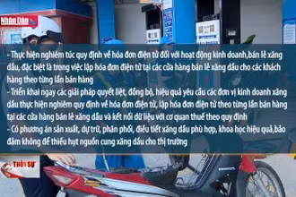 Thực hiện nghiêm quy định về hóa đơn điện tử trong kinh doanh xăng dầu