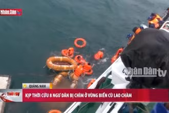 Kịp thời cứu 8 ngư dân bị chìm ở vùng biển Cù Lao Chàm