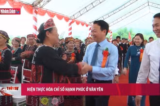 Hiện thực hóa chỉ số hạnh phúc ở Văn Yên