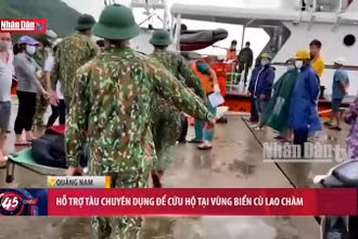 Hỗ trợ tàu chuyên dụng để cứu hộ tại vùng biển Cù Lao Chàm