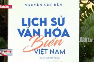 Ra mắt cuốn sách về lịch sử văn hóa biển Việt Nam