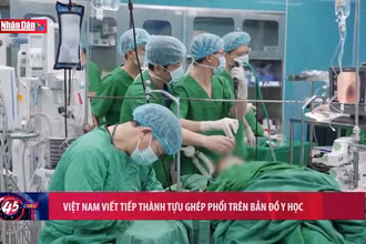 Việt Nam viết tiếp thành tựu ghép phổi trên bản đồ y học