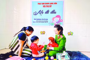 Mô hình dân vận khéo “Nhà trẻ trong trại tạm giam” là minh chứng cho tính nhân văn của pháp luật.