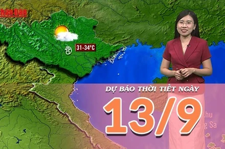 [Video] Dự báo thời tiết ngày 13/9/2025: Nhiệt tăng, oi nóng ở Bắc Bộ và Trung Bộ