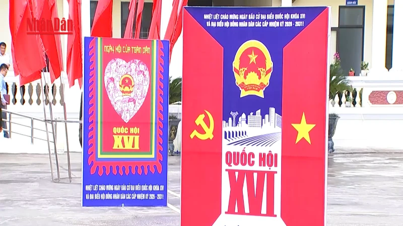 Bầu cử Quốc hội khóa XVI: Đánh dấu bước ngoặt trong mô hình chính quyền địa phương hai cấp