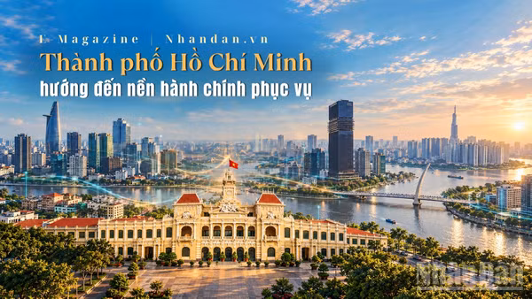 Thành phố Hồ Chí Minh hướng đến nền hành chính phục vụ