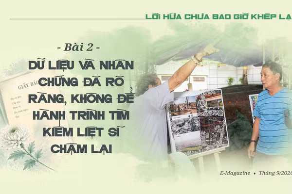 Dữ liệu và nhân chứng đã rõ ràng, không để hành trình tìm liệt sĩ chậm lại